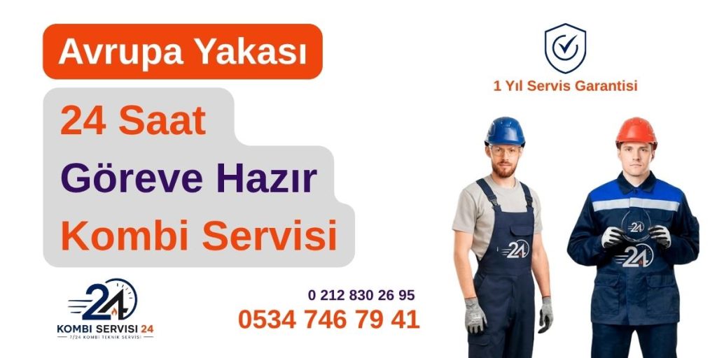İstanbul Avrupa Yakası Garantili Kombi Tamiri ve Profesyonel Arıza Teknik Servisi